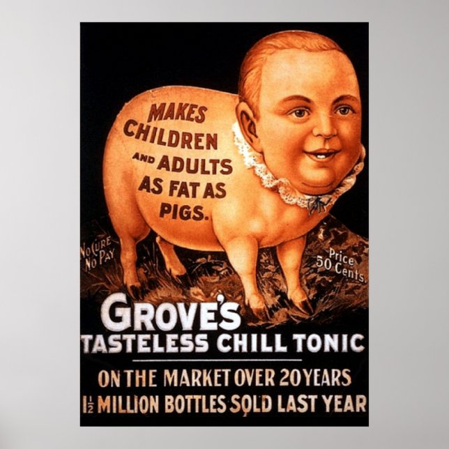 Groves Tonic macht Kinder und Erwachsene fett als  Poster (Vorne)
