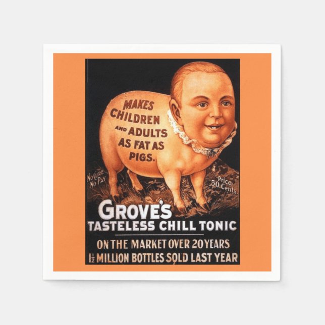 Groves Tonic macht Kinder und Erwachsene fett als  Serviette (Vorderseite)