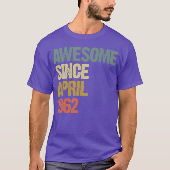 Grovvy Awesome Since April 1962 funny T-Shirt (Vorderseite)