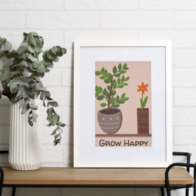 Grow Happy Pflanze Poster (Von Creator hochgeladen)