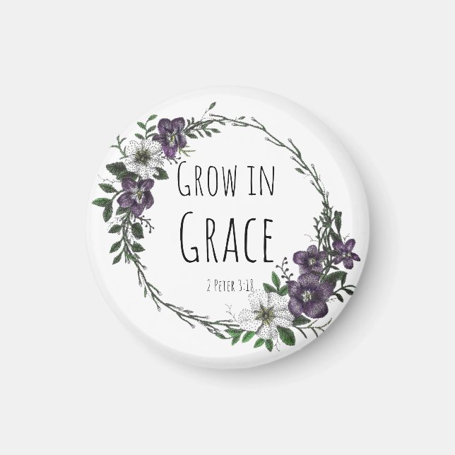 Grow in Grace Magnet (Vorne)