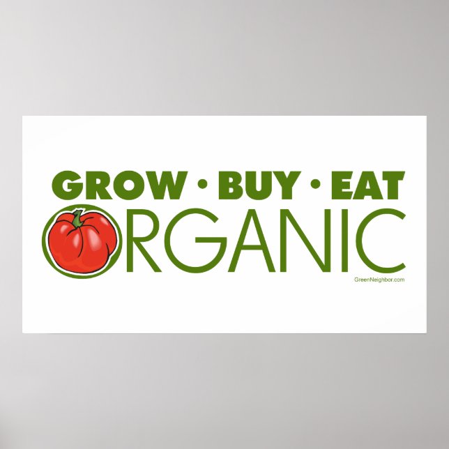 Grow, kaufe, esse Bio Poster (Vorne)