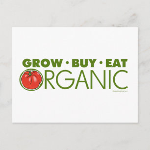 Grow, kaufen, Bio essen Postkarte