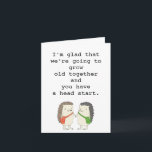 Grow Old Together Funny Friends of Euse Geburtstag Karte<br><div class="desc">Von albernen Witzen bis zu seriösen romantischen Aussagen, MiKa Art Zazzle Shop hat für jeden etwas. Canadiana, japanische Geschenke, Schmuck, Hüllen für elektronische Geräte, lustige Knöpfe, Tasse Tassen, Ornamente, Karten und Plakate... . Bitte nehmen Sie sich etwas Zeit und schauen Sie sich um. Vielleicht finden Sie sogar etwas, von dem...</div>