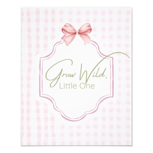 Grow Wild Little One | Pink Gingham Bow Kinderzimm Fotodruck (Vorne)