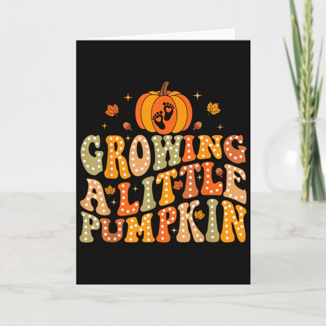Growing A Little Pumpkin Fall Autumn Pregnancy Tha Karte (Vorderseite)