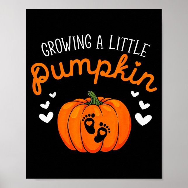 Growing A-little Pumpkin Halloween Pregnancy Annou Poster (Vorne)