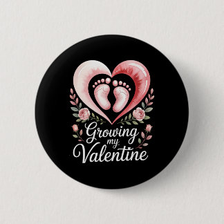 Growing My Valentine By Feet Heart Art  Button