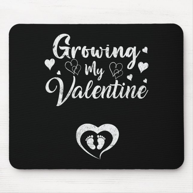 Growing My Valentine Pregnancy New Mom Valentines  Mousepad (Vorne)