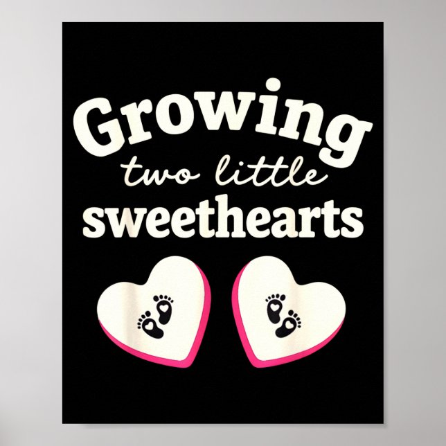 Growing Two Little Sweethearts Valentines Pregnanc Poster (Vorne)