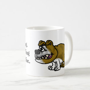 Growling BullDog Kaffee Tasse