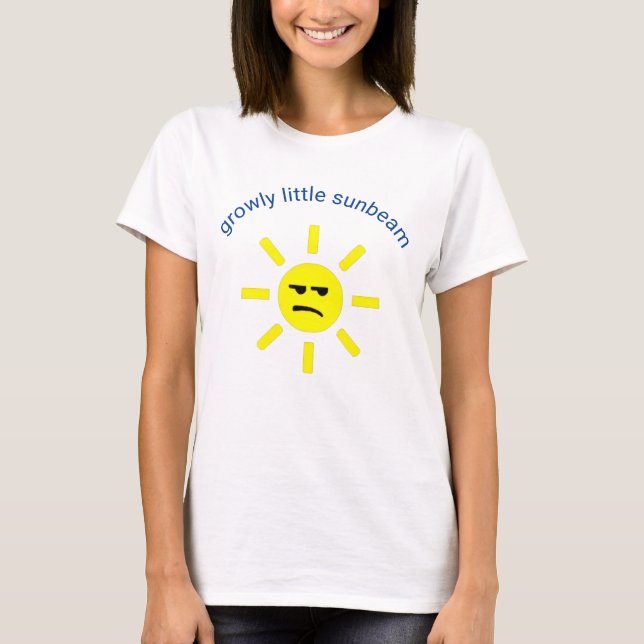 Growly Little Sunbeam T-Shirt (Vorderseite)