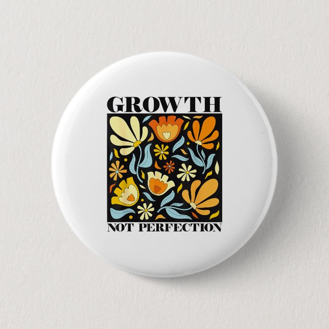 Growth Not Perfection Abstract Florals Sped Teache Button (Vorderseite)