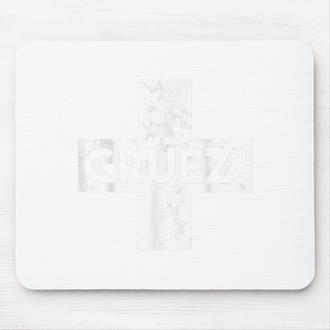 Grüessech Swiss Saying Grüezi Schweiz  Mousepad (Vorne)