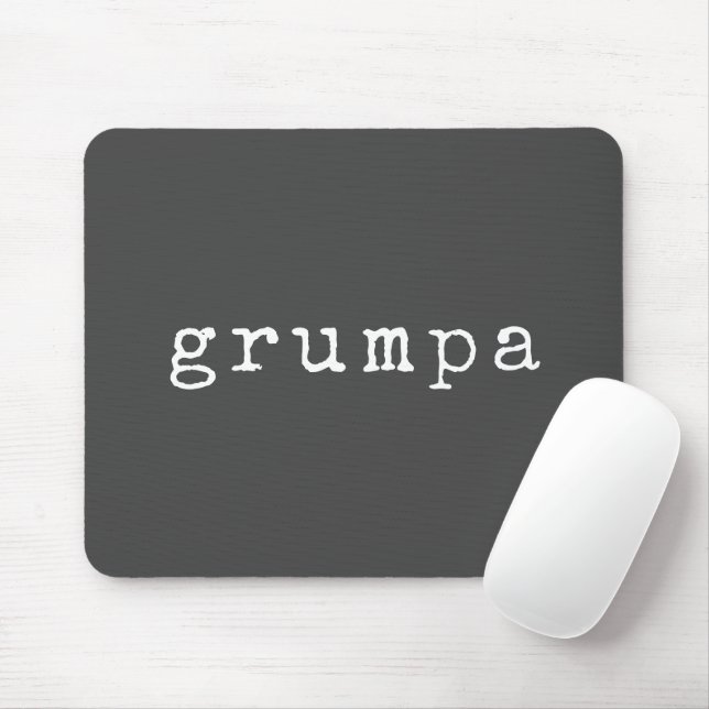 Grumpa | Funny Grumpy Grandpa in Schwarz und Weiß Mousepad (Mit Mouse)