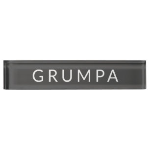 Grumpa Funny Novelty für Grumpy Grandpa Graphic D Namensplakette
