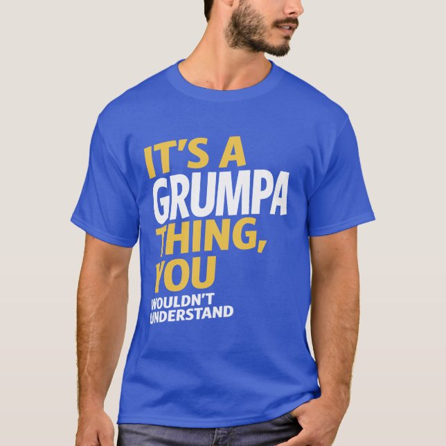 Grumpa Thing T-Shirt (Vorderseite)