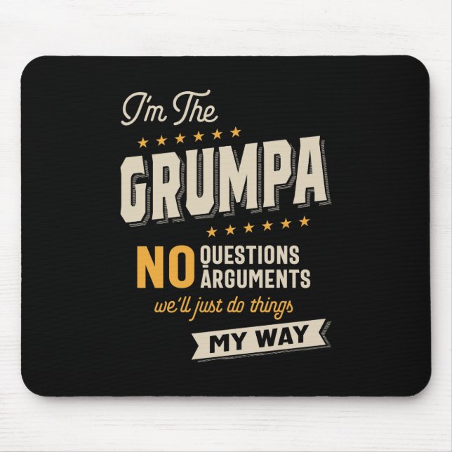 Grumpa Way Funny Großvater Vater's Day Mousepad (Vorne)