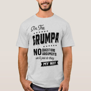 Grumpa Way Funny Großvater Vater's Day T-Shirt