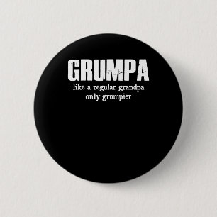 Grumpa wie ein regelmäßiger Großvater, nur Grumpie Button
