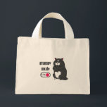 Grumpiger Modus bei lustiger, dicker Katze Mini Stoffbeutel<br><div class="desc">Grumpiermodus bei Zitat und Fettkatze</div>