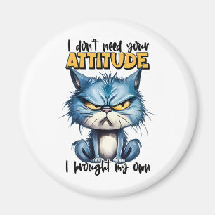 Grumpy Cat Attitute Funny Animal Sarcasy Sprichwor Magnet