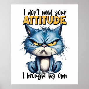 Grumpy Cat Attitute Funny Animal Zitat Poster