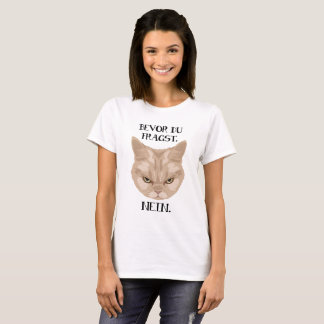 Grumpy Cat - Bevor du fragst_Nein - P T-Shirt