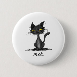 GRUMPY CAT - Funny Meh Cat - Crazy Cat Lady Gift Button