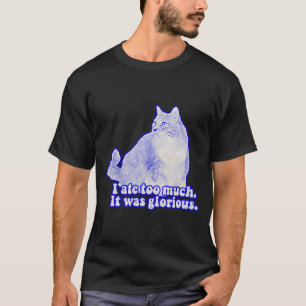 Grumpy Cat Meme für Katzenbesitzer und Katzenliebh T-Shirt