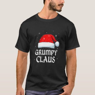 Grumpy Claus Weihnachtsmannmütze Weihnachtsfamili T-Shirt