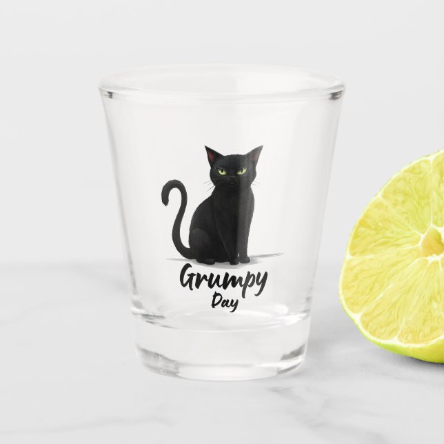 Grumpy Day mit Black Cat Schnapsglas (Vorderseite)