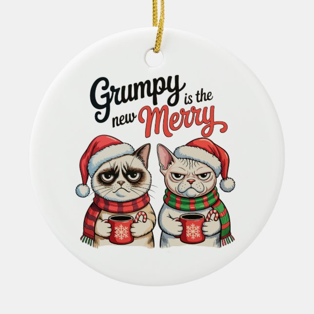 Grumpy ist die neue frohe Weihnachtskatze Lover Keramik Ornament (Vorne)