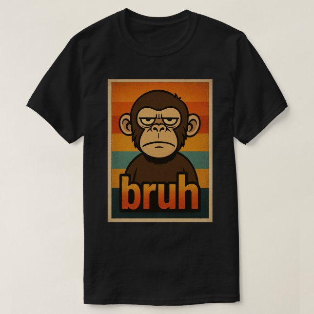 Grumpy Monkey “bruh” Meme – Funny Retro Sarcastic  T-Shirt (Design vorne)