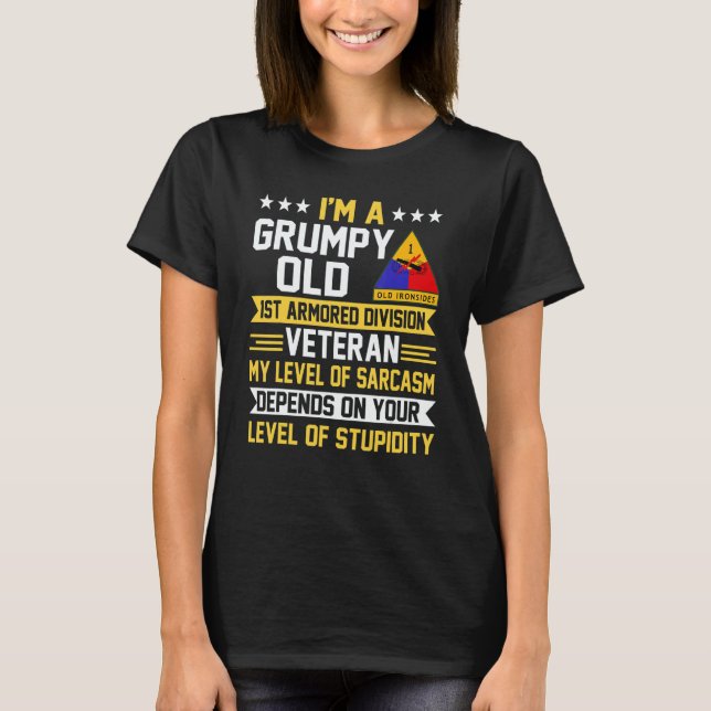 Grumpy Old 1st Armored Division Veteran Father Day T-Shirt (Vorderseite)
