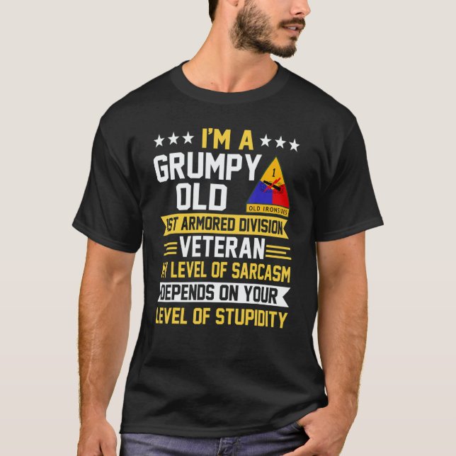 Grumpy Old 1st Armored Division Veteran Father Day T-Shirt (Vorderseite)