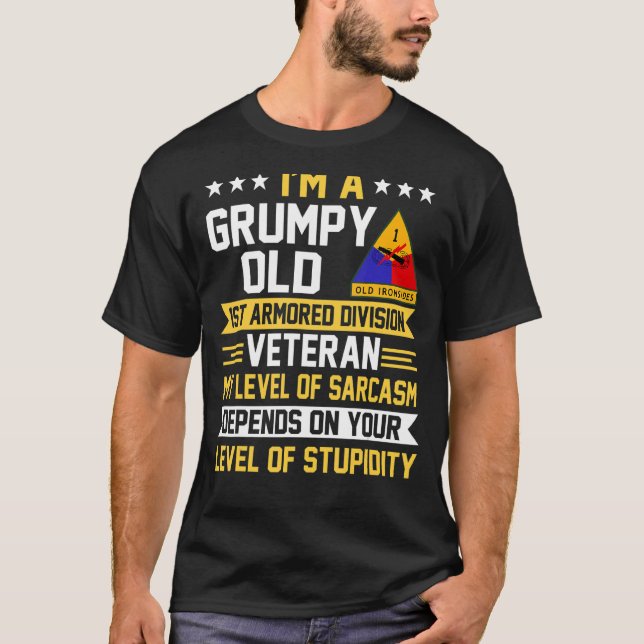 Grumpy Old 1st Armored Division Veteran Veteran Da T-Shirt (Vorderseite)
