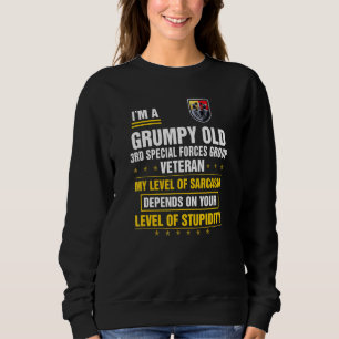 Grumpy Old 3. Special Forces Group Veteran Vater Sweatshirt