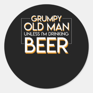 Grumpy Old Man Beer außer Bier trinken Runder Aufkleber