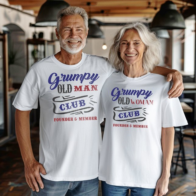Grumpy Old Man Club Gründungsmitglied T-Shirt (Von Creator hochgeladen)