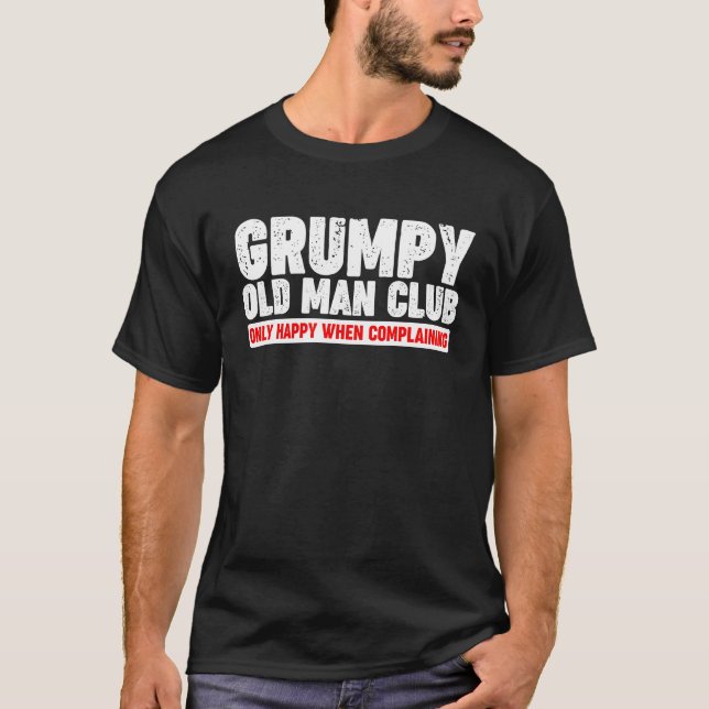 Grumpy Old Man Club T-Shirt (Vorderseite)