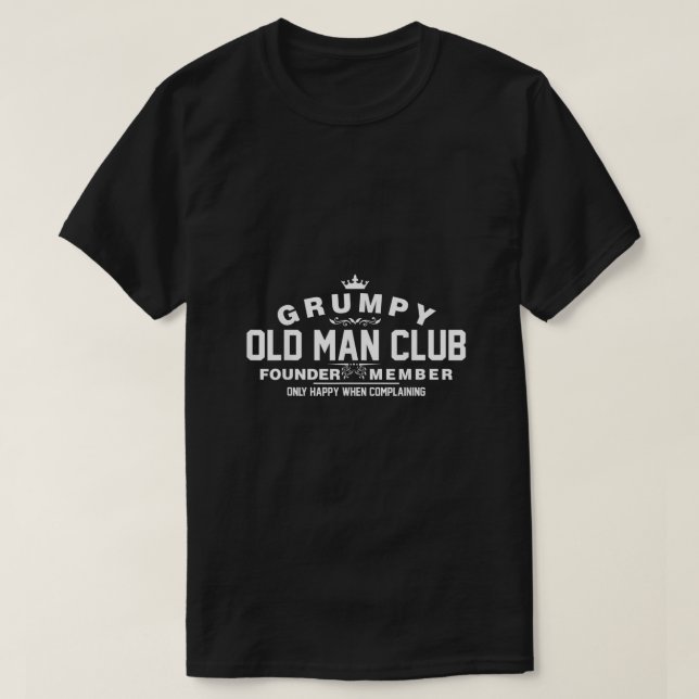 Grumpy Old Man Club T-Shirt (Design vorne)