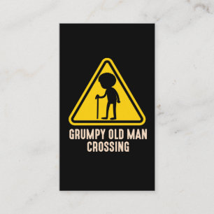 Grumpy Old Man Crossing Remüde Moody Granddad Visitenkarte