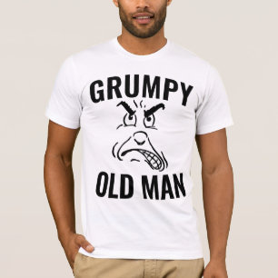 GRUMPY OLD MAN T - SHIRT