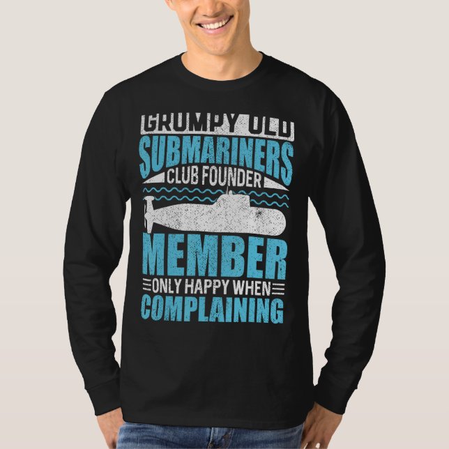Grumpy Old Submarines USA Veteran  Veteran s Day T-Shirt (Vorderseite)