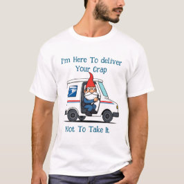 Grumpy Old U.S Postal Worker Gnome Mail Delivery T-Shirt