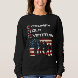 Grumpy Old Veteran Patriotic American Military Vet Sweatshirt