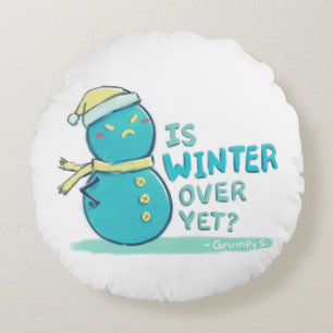 Grumpy S. Illustration: IST DER WINTER NOCH? Rundes Kissen