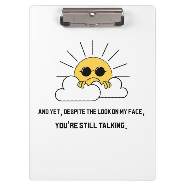 Grumpy sun Clipboard Klemmbrett (Vorderseite)