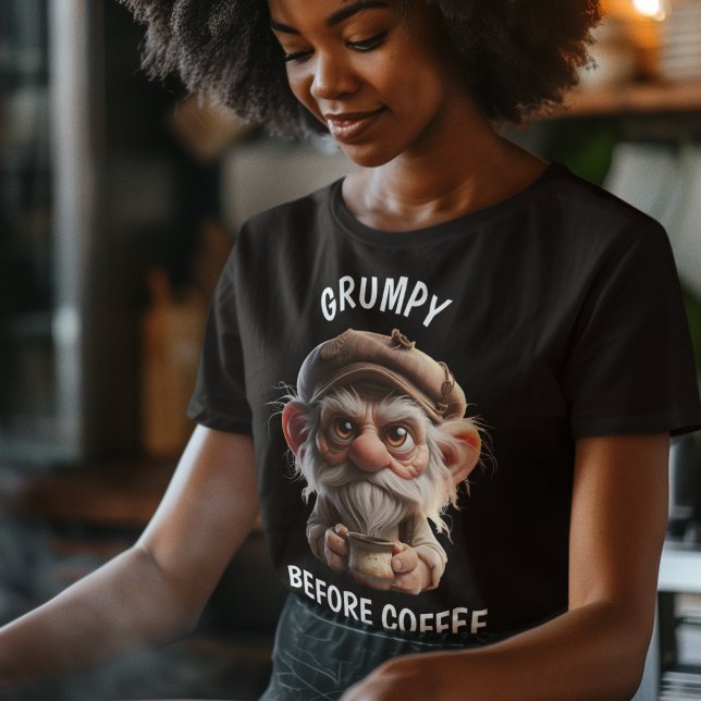 Grumpy vor Kaffee T-Shirt (Von Creator hochgeladen)